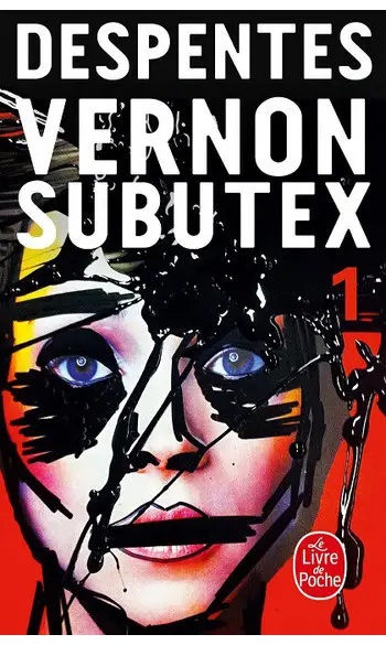 Vernon Subutex Tome 1 ( V Despentes )