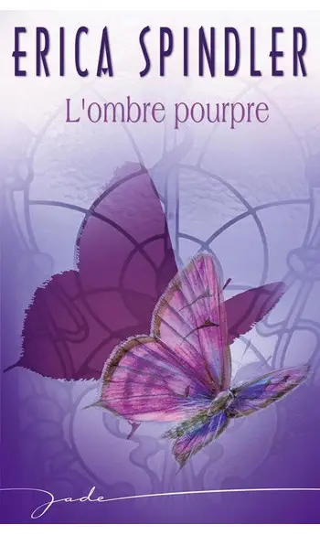 L'ombre pourpre ( Erica Spindler )