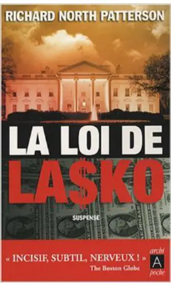 La loi de Lasko ( Richard North Patterso