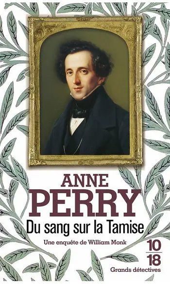 Du sang sur la Tamise ( Anne Perry )