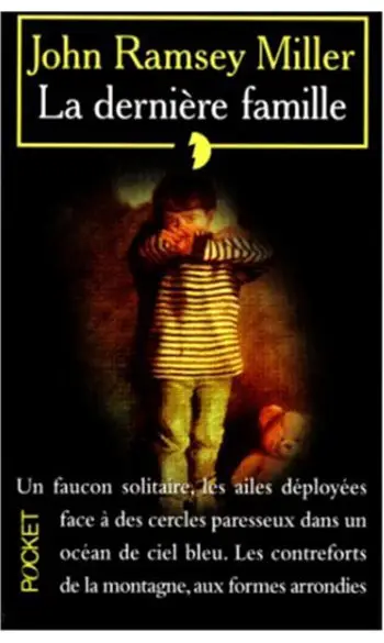 La Dernière Famille ( John Ramsey Miller
