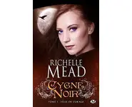 Cygne Noir, Tome 1: Fille de l'Orage