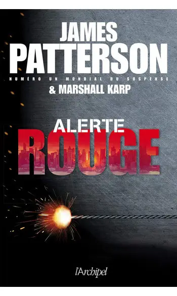 Alerte rouge ( James Patterson )