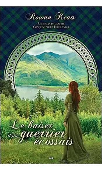 Le baiser d'un guerrier écossais