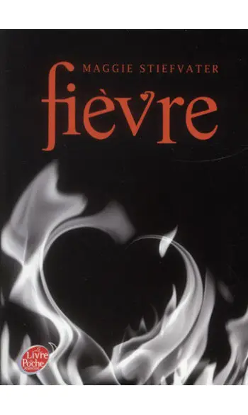 Saga Frisson - Tome 2 - Fièvre