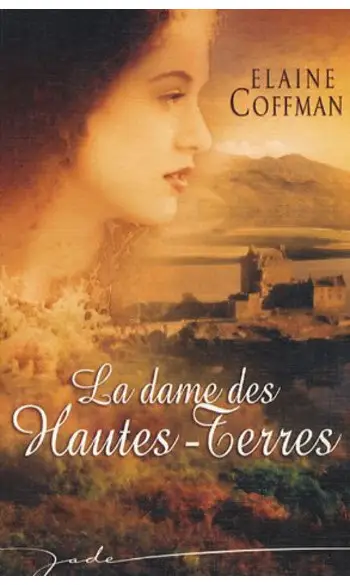 La dame des Hautes-Terres ( Coffman Elai