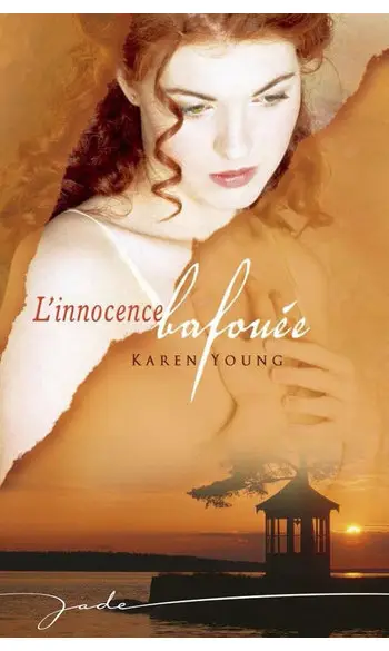 L'innocence bafouée ( Karen Young )