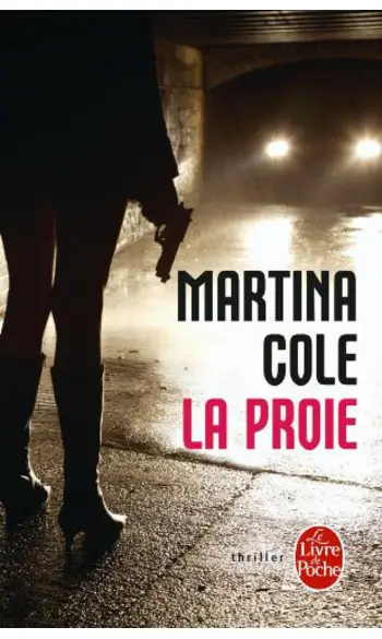 La Proie ( Martina Cole )