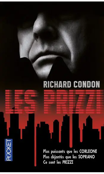 Les Prizzi ( Richard CONDON )