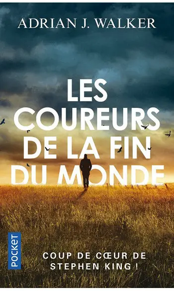 Les Coureurs de la fin du monde