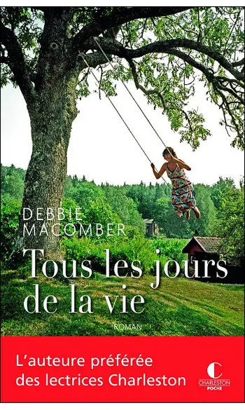 Tous les jours de la vie ( D MACOMBER )
