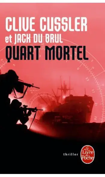 Quart Mortel ( Clive Cussler Jack Du Br