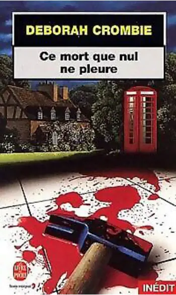 Ce mort que nul ne pleure ( D Crombie )