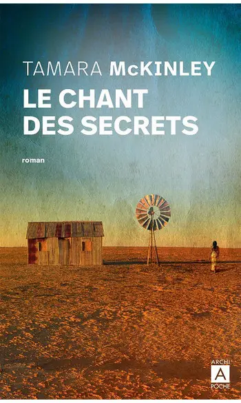 Le chant des secrets ( Tamara McKinley )