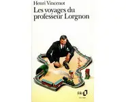 Les voyages du professeur Lorgnon