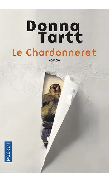Le Chardonneret ( Donna Tartt )