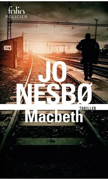 Macbeth ( Jo Nesbø )