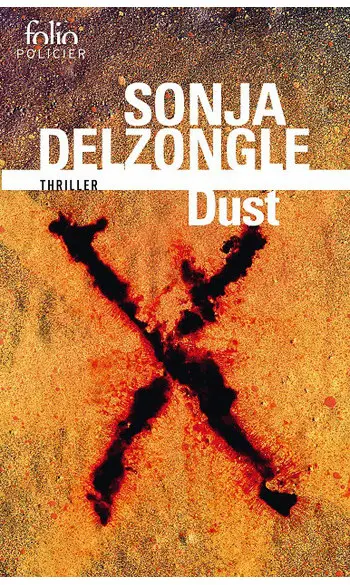 Dust ( Sonja Delzongle )