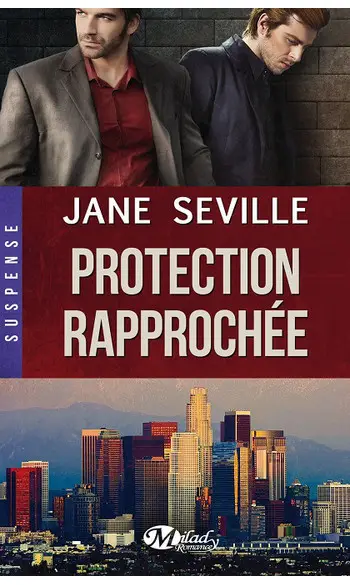 Protection rapprochée ( Jane Seville )
