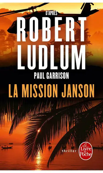 La mission janson ( Robert Ludlum )