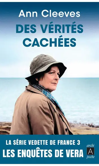 Des vérités cachées ( Ann Cleeves )