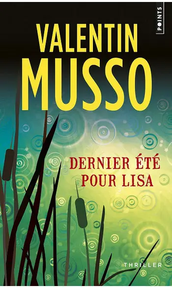 Dernier été pour Lisa ( Valentin Musso )