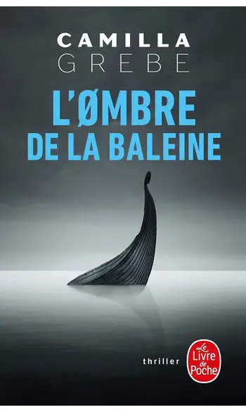 L'ombre de la baleine ( Camilla Grebe )