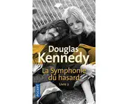 La Symphonie du hasard livre 2