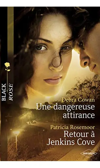 Une dangereuse attirance - Retour à Jenk