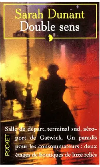 Double sens ( Sarah Dunant )