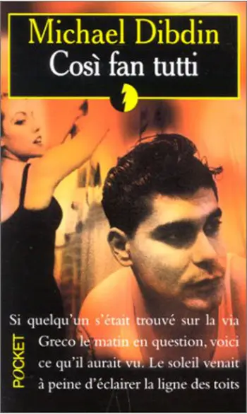 Cosi fan tutti ( Michael Dibdin )