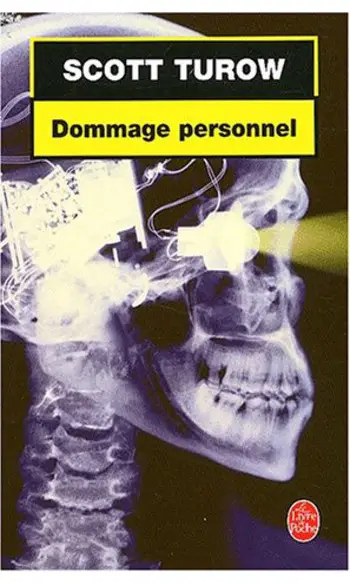 Dommage personnel ( Scott Turow )