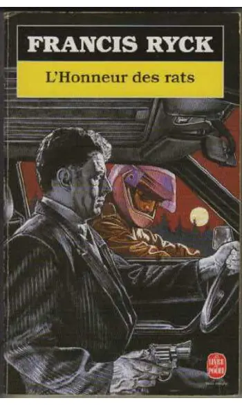 L'honneur des rats ( Francis Ryck )