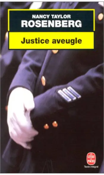 Justice aveugle ( Taylor Nancy Rosenberg