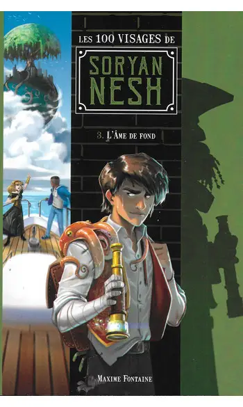 Les 100 Visages de Soryan Nesh - tome 3