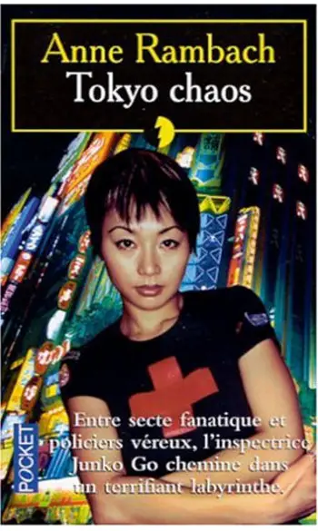 Tokyo chaos ( Anne Rambach )