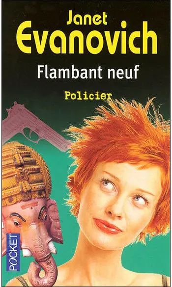 Flambant neuf ( Janet Evanovich )