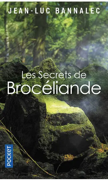 Les Secrets de Brocéliande ( Jean-Luc Ba