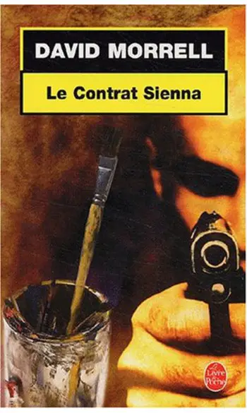 Le Contrat Sienna ( David Morrell )