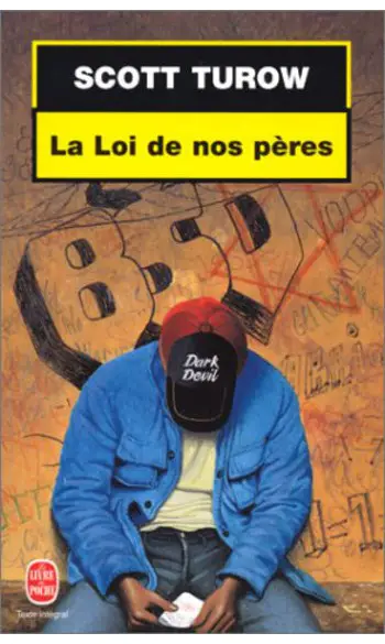 La Loi de nos pères ( Scott Turow )