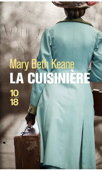 La Cuisinière ( Mary Beth Keane )