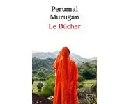Le Bûcher ( Perumal Murugan )