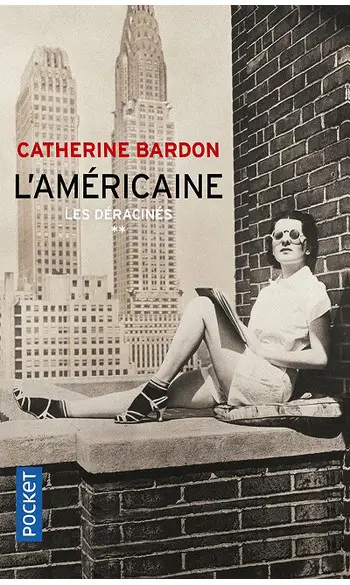 L'Américaine ( Catherine Bardon )