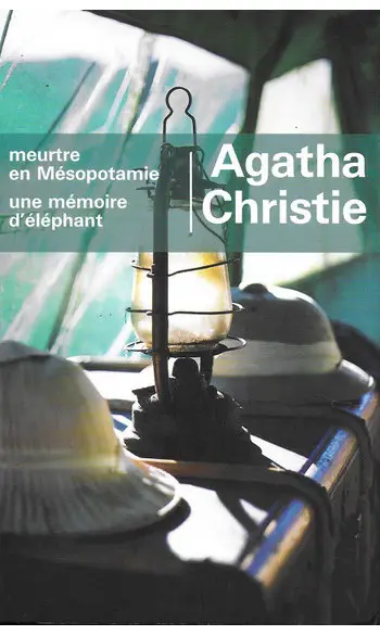 Meurtre en Mésopotamie ( Agatha CHRISTIE