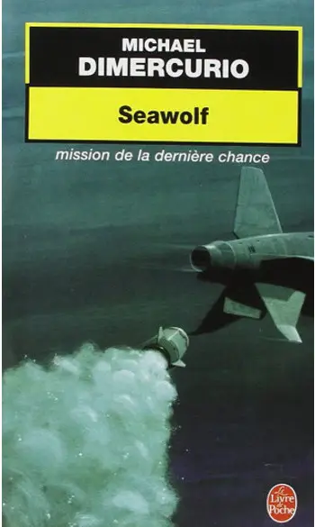 Seawolf ( Michael Dimercurio )