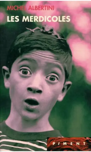 Les merdicoles ( Michel Albertini )