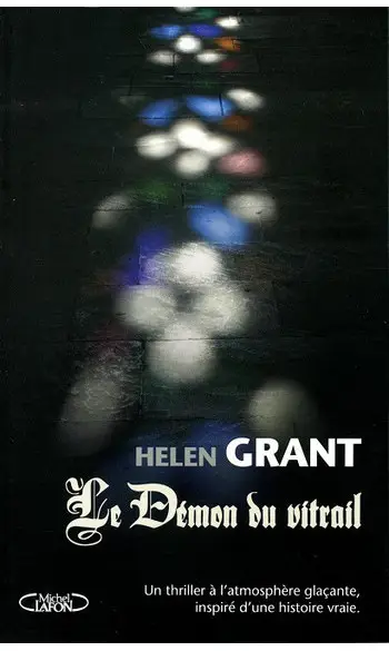 Le Démon du vitrail ( Helen Grant )