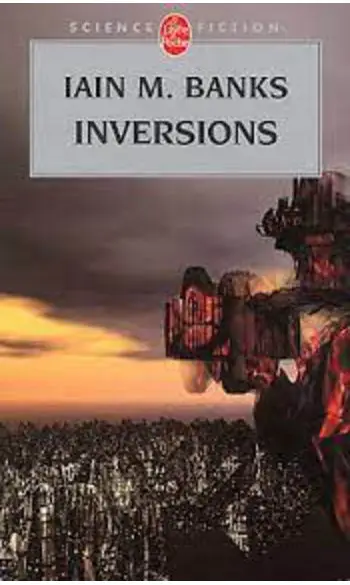 Inversions ( Iain M. Banks )