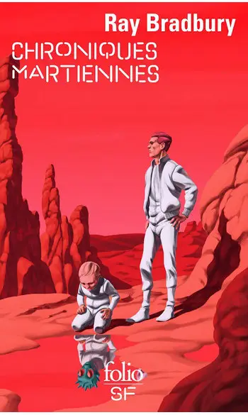 Chroniques martiennes ( Ray Bradbury )