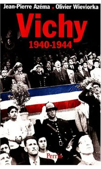 Vichy, 1940-1944 ( Azema )